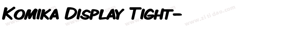 Komika Display Tight字体转换